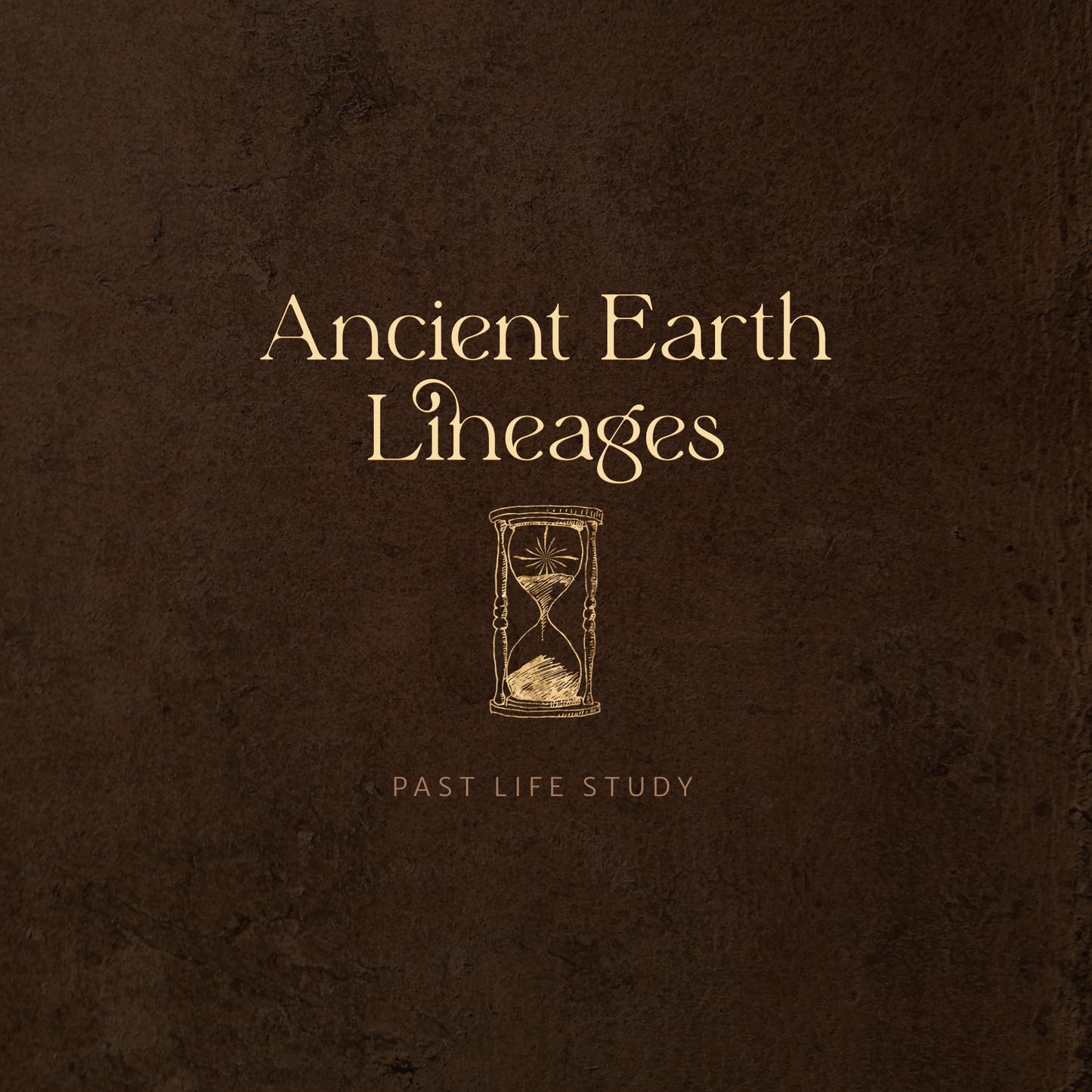 Ancient Earth Lineages – Past Life Study